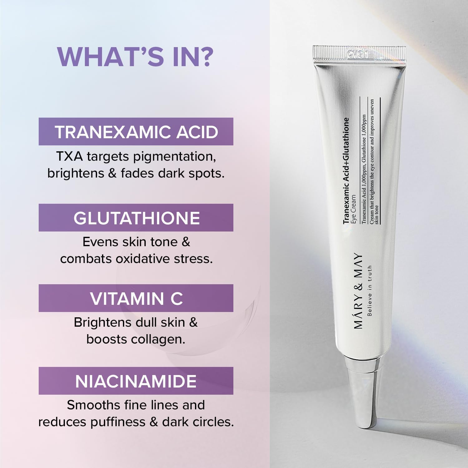 tranexamic acid and glutathione for skin Your targeted solution visible results in 2 weeks. Mary&Mays + Eye Cream is clinically proven to: Improve dark circles Reduce wrinkles by 33.3% Brighten How to use Mary&May Tranexamic Acid + Glutathione